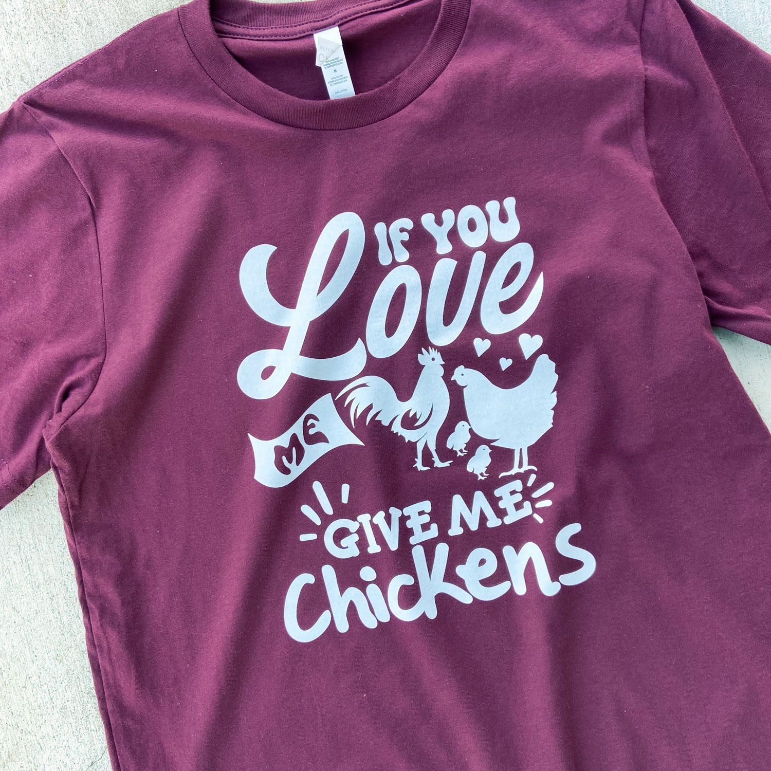If You Love Me...Give Me Chickens T-Shirt - Buy Pet Shop