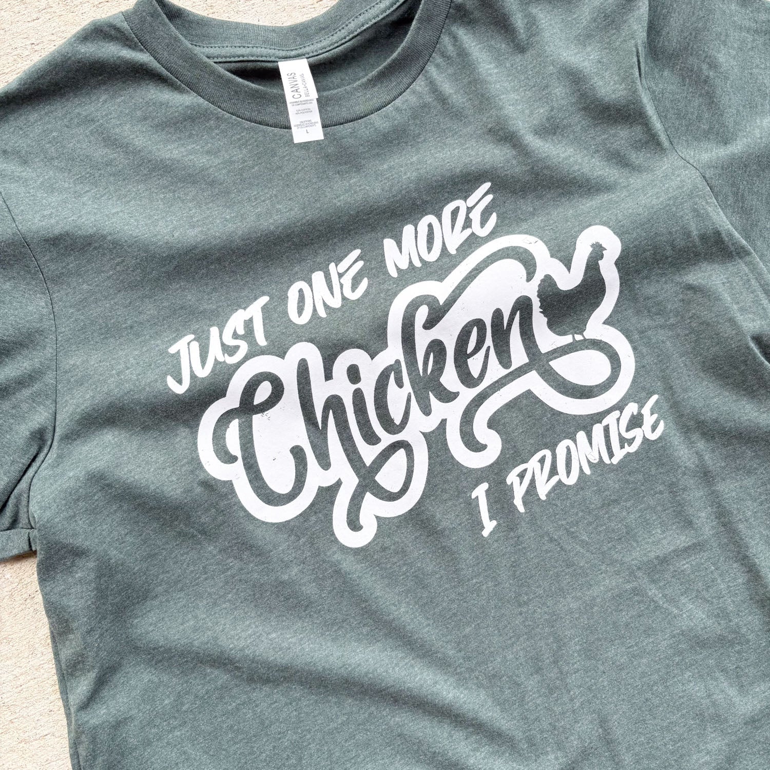 I Promise - Just One More Chicken T-Shirt - Buy Pet Shop