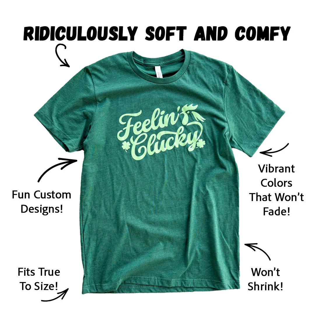 Feelin' Clucky T-Shirt - Buy Pet Shop
