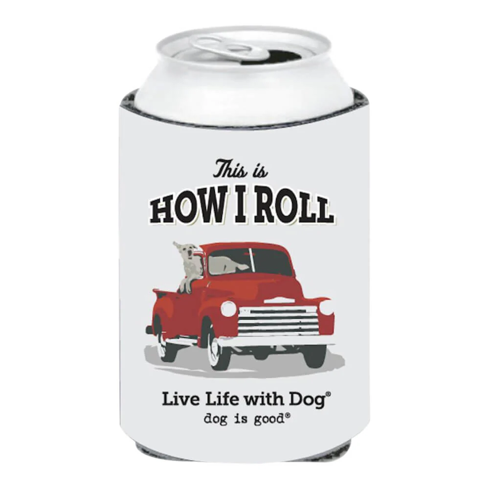 Dog is Good Can Koozie, This is How I Roll, Gray - Buy Pet Shop